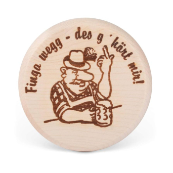 Holzbierdeckel "Finga wegg"