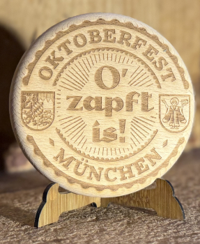 Holzbierdeckel "O' Zapft"